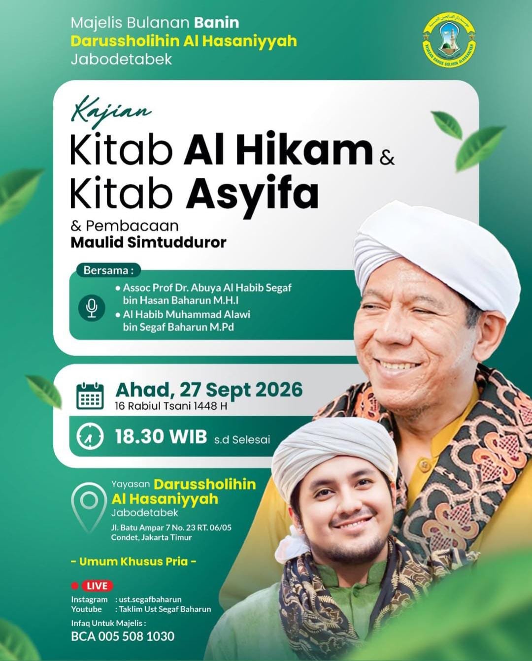 Majelis Bulanan Banin Darussholihin Al Hasaniyyah Jabodetabek – Pembacaan Kitab Al…