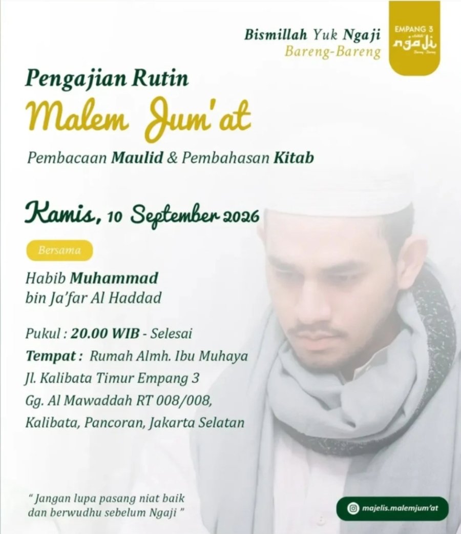 Pengajian Rutin Malem Jumat Pembacaan Maulid & Pembahasan Kitab, Habib Muhammad bin…