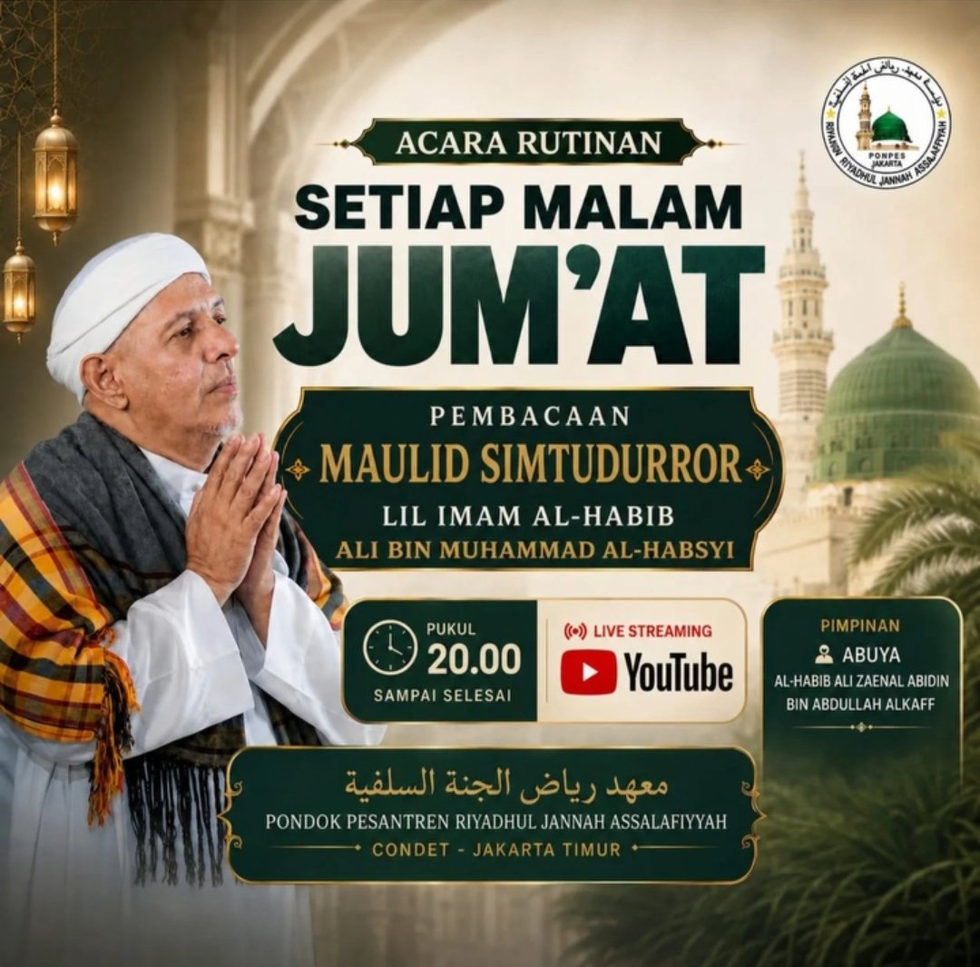 Cari Jadwal Pengajian 9 Acara Rutinan Pembacaan Maulid Simtudurror Lil Imam Al-Habib Ali bin Muhammad – Jakarta Timur