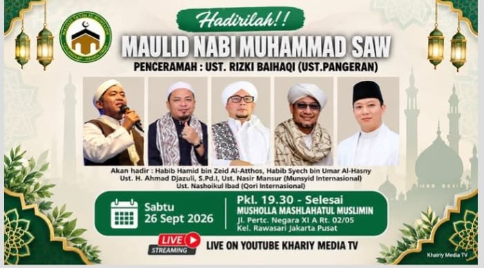 Maulid Nabi SAW, Ust. Rizki Baihaqi (Ust. Pangeran) – Kel. Rawasari, Jakarta Pusat…
