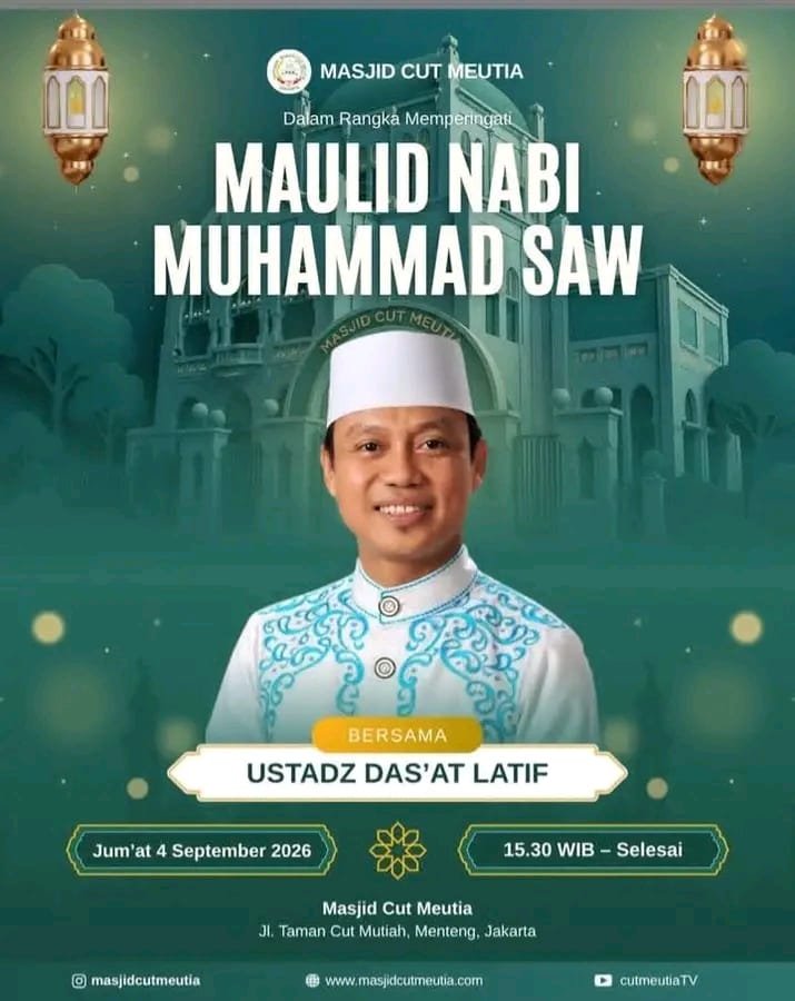 Maulid Nabi SAW, Ustadz Dasat Latif – Menteng, Jakarta (04-09-2026)