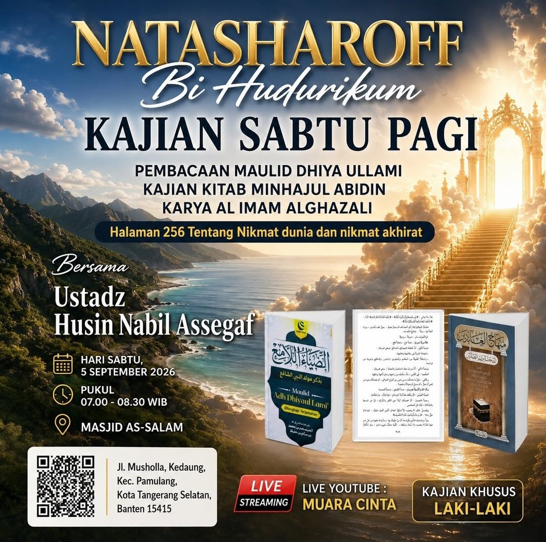 Natasharoff Bi Hudurikum Pengajian Sabtu Pagi, Ustadz Husin Nabil Assegaf – Kota…