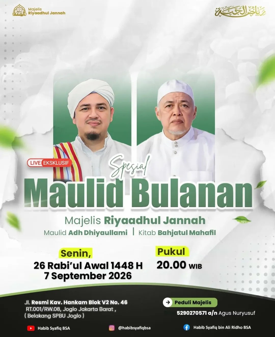 Spesial Maulid Bulanan Majelis Riyaadhul Jannah, Habib Syafiq bin Ali Ridho BSA -…