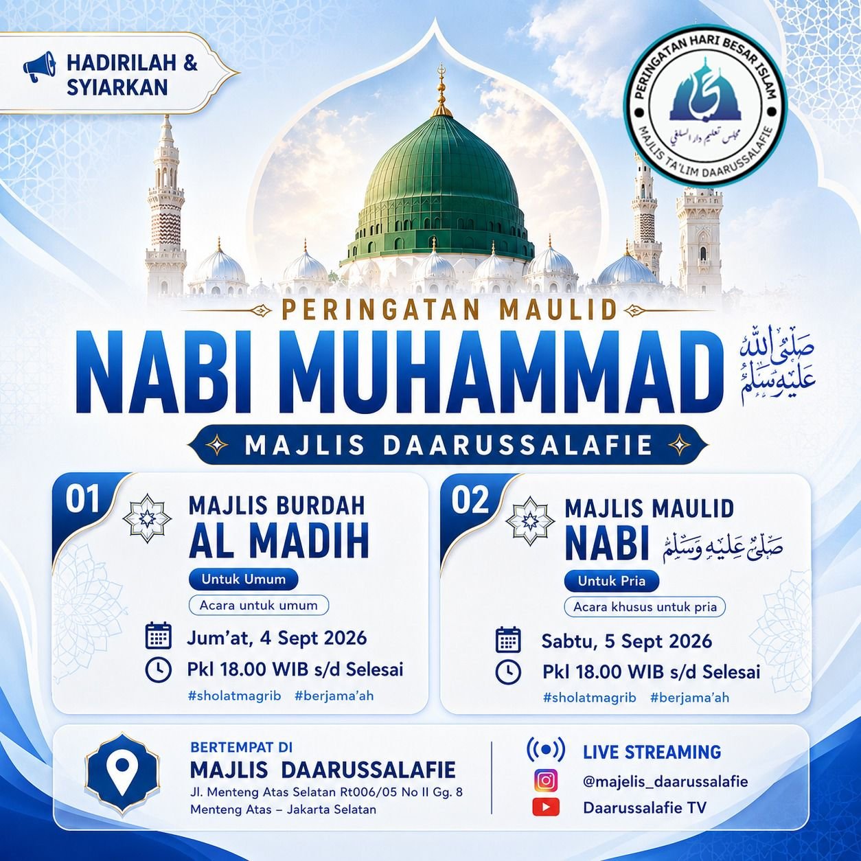 Maulid Nabi SAW & Majelis Burdah Al Madih – Majlis Talim Daarussalafie – Jl. Menteng…