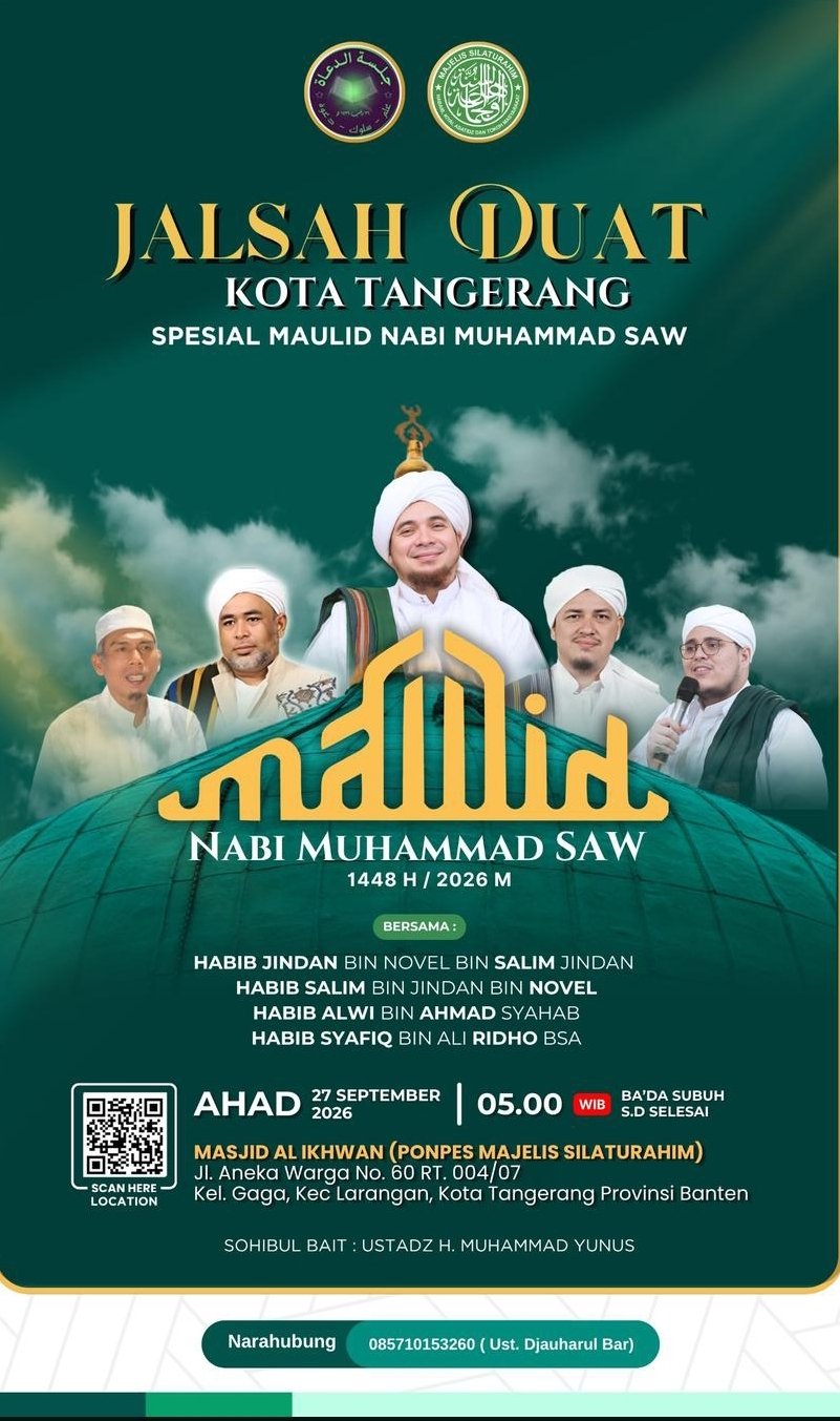 Jalsah Duat Kota Tangerang Spesial Maulid Nabi SAW 1448 H / 2026 M, Habib Jindan bin…