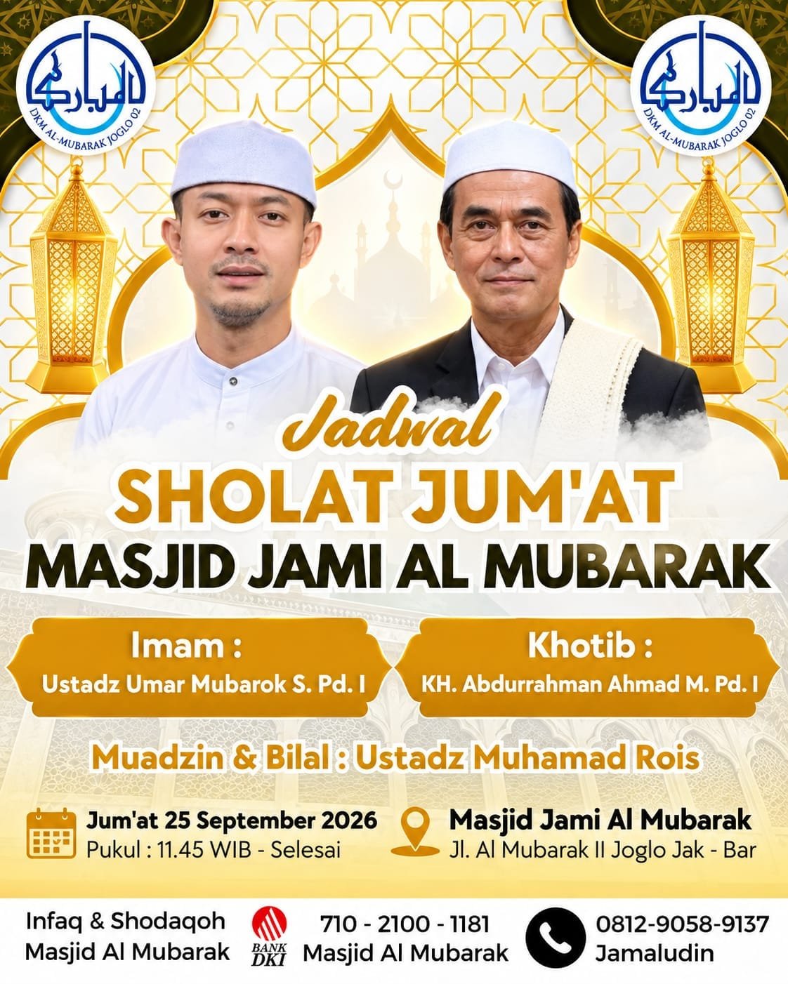 Sholat Jum’at di Masjid Jami Al Mubarak, KH. Abdurrahman Ahmad M. Pd. I – Jl. Al…