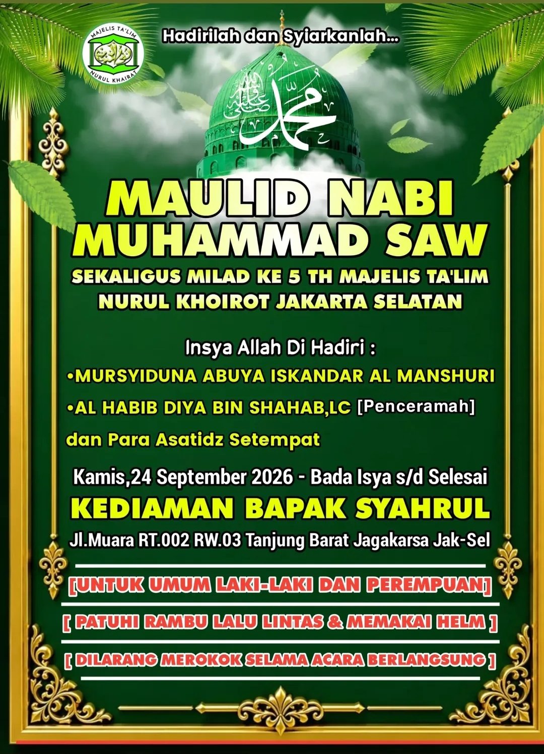 Maulid Nabi SAW Sekaligus Milad ke-5 Majelis Ta’lim Nurul Khoirot, Al Habib Diya (24-09-2026)