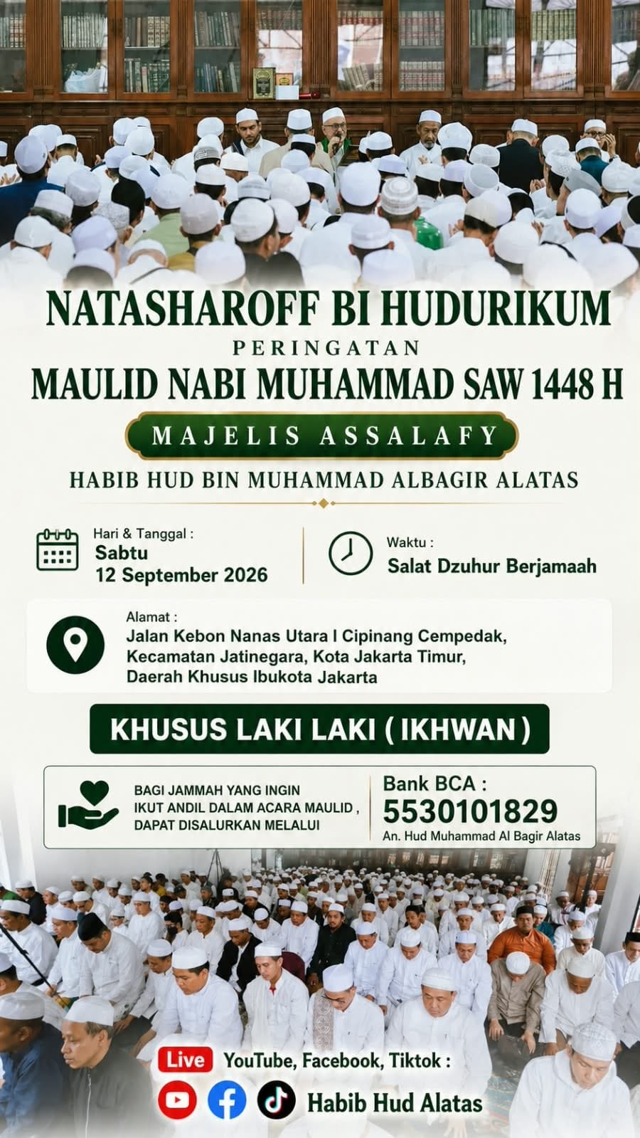 Natasharoff Bi Hudurikum Maulid Nabi SAW 1448 H, Habib Hud bin Muhammad Albagir Alatas…
