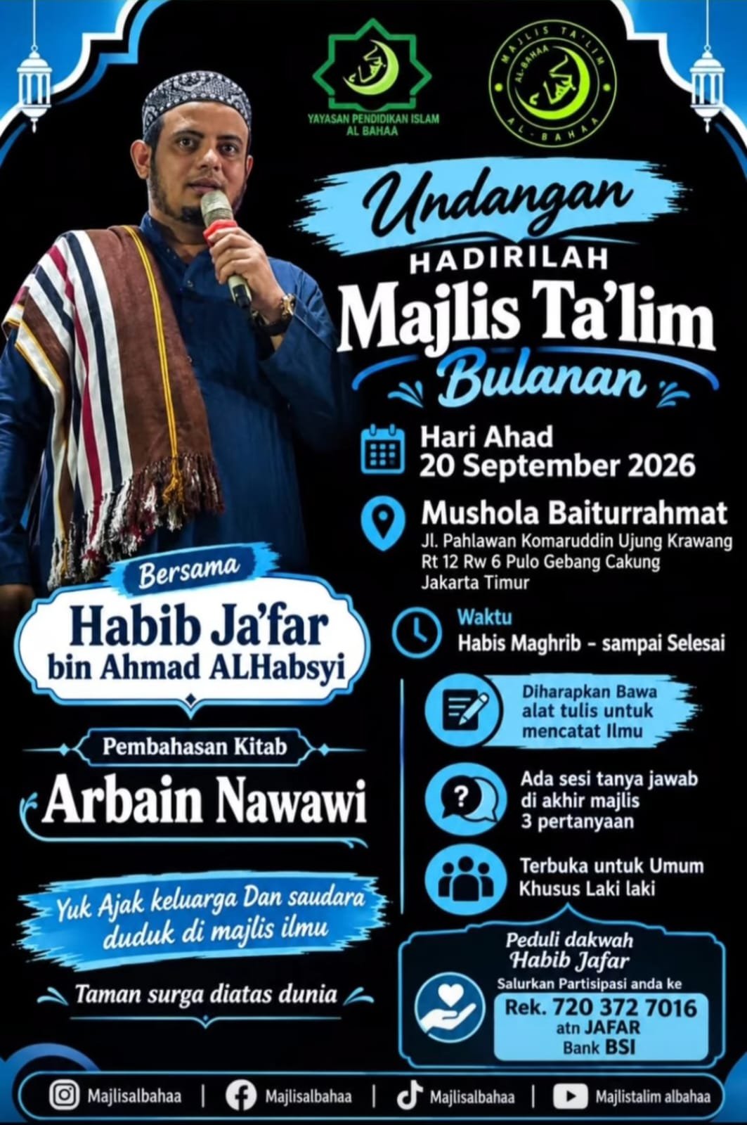 Majelis Ilmu Bulanan, Habib Ja’far bin Ahmad ALHabsyi – Cakung, Jakarta Timur (20-09-2026)