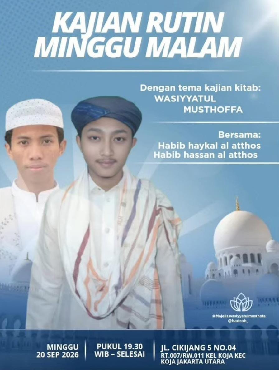 Pengajian Rutin Minggu Malam, Habib haykal al atthos dkk. – Kec. Koja, Jakarta Utara…