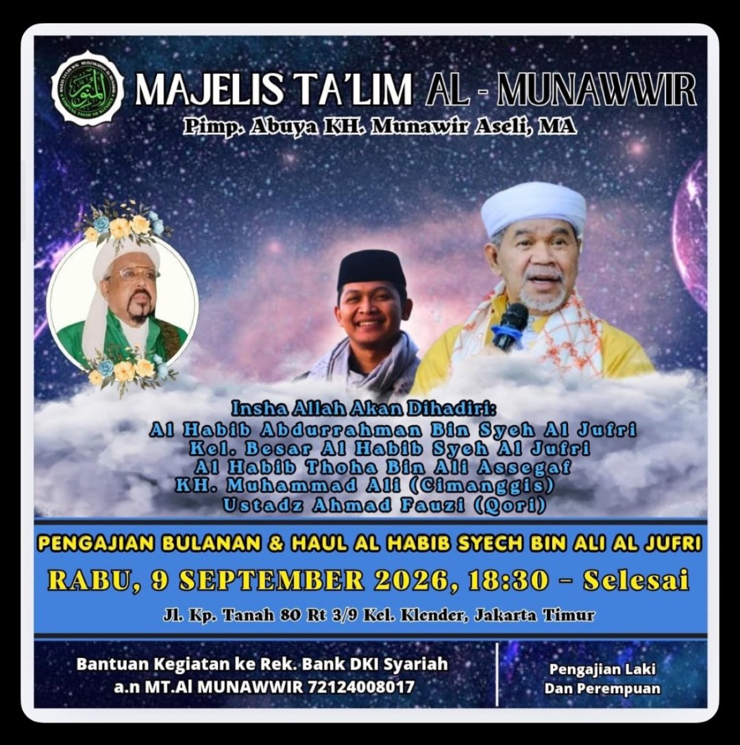Pengajian Bulanan & Haul Al Habib Syech bin Ali Al Jufri, Al Habib Abdurrahman bin…