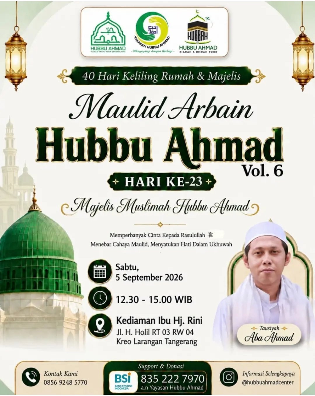 Maulid Arbain Hubbu Ahmad Vol. 6 – Hari Ke-23, Aba Ahmad – Tangerang (05-09-2026)