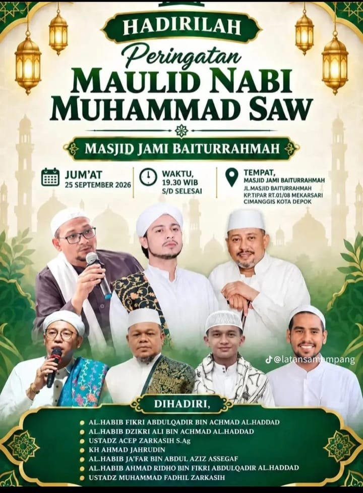 Maulid Nabi SAW, Al.Habib Fikri Abdulqadir bin Achmad Al.Haddad dkk. – Kota Depok…