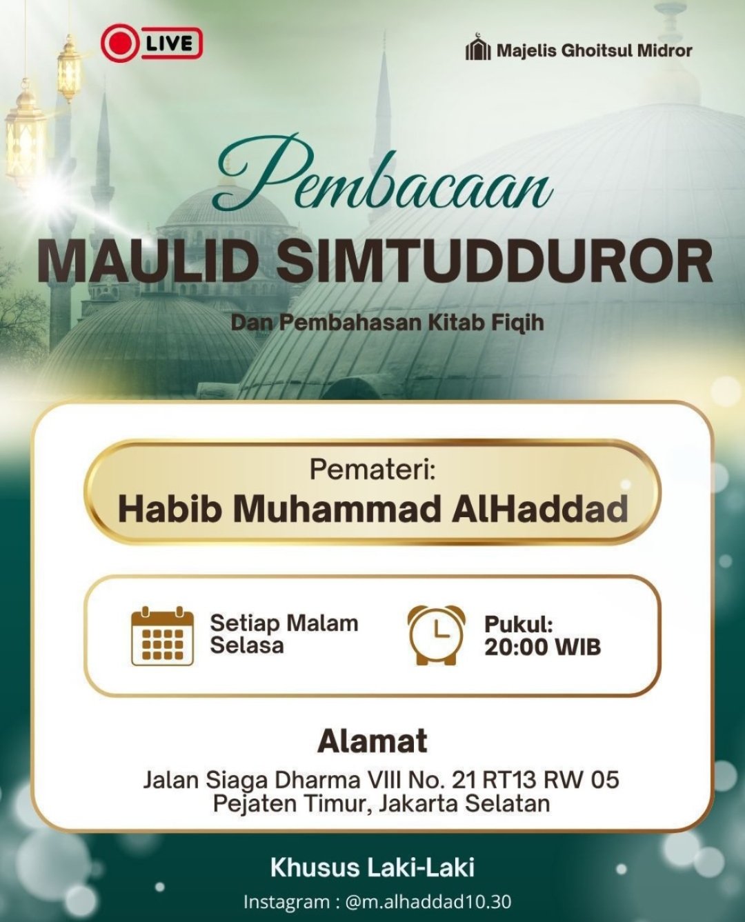Pembacaan Maulid Simtudduror Dan Pembahasan Kitab Fiqih, Habib Muhammad AlHaddad -…