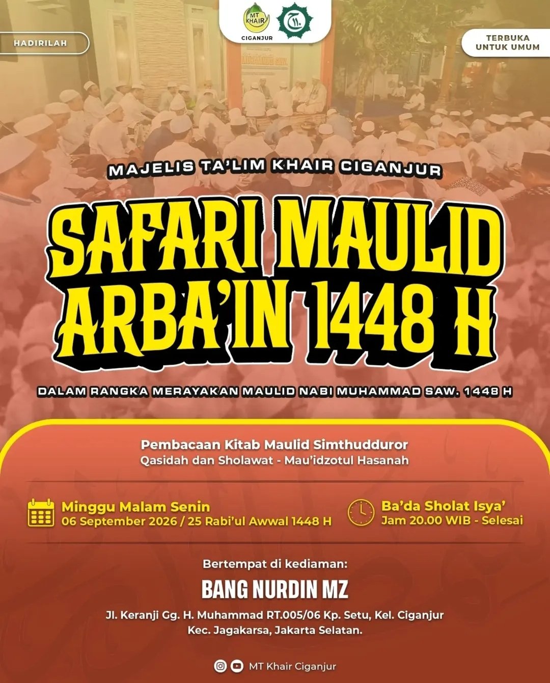 Safari Maulid Arbain 1448 H dalam rangka merayakan Maulid Nabi SAW – Diselenggarakan…