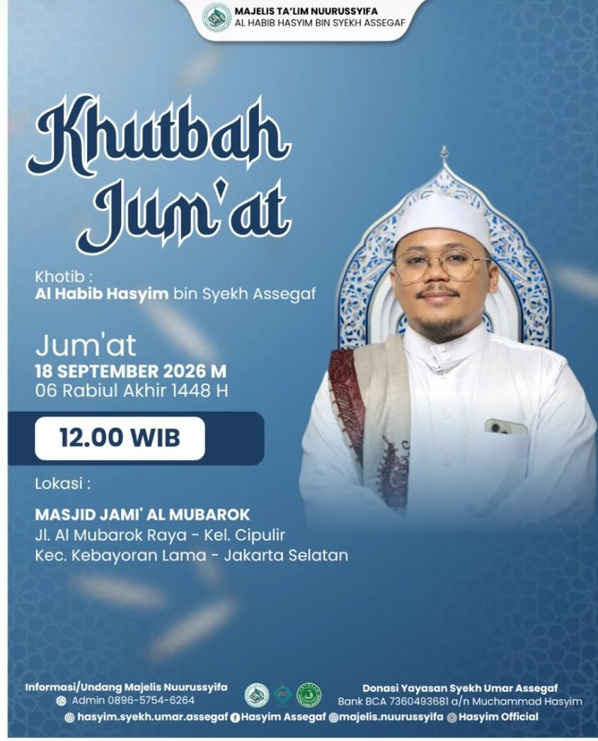 Khutbah Jumat, Al Habib Hasyim bin Syekh Assegaf – Kec. Kebayoran Lama, Jakarta…