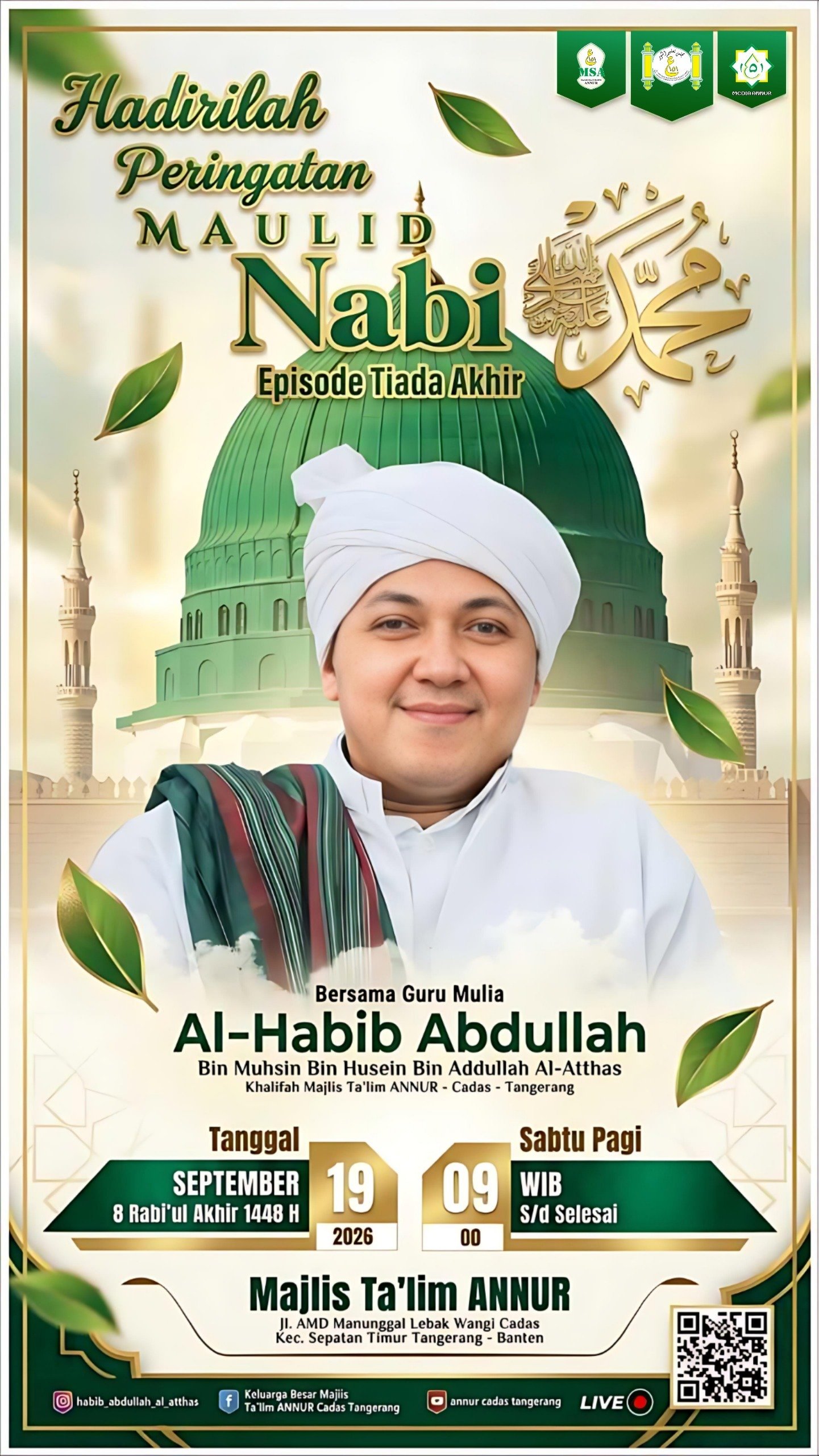 Maulid Nabi SAW – Episode Tiada Akhir, Al-Habib Abdullah Bin Muhsin Bin Husein Bin…