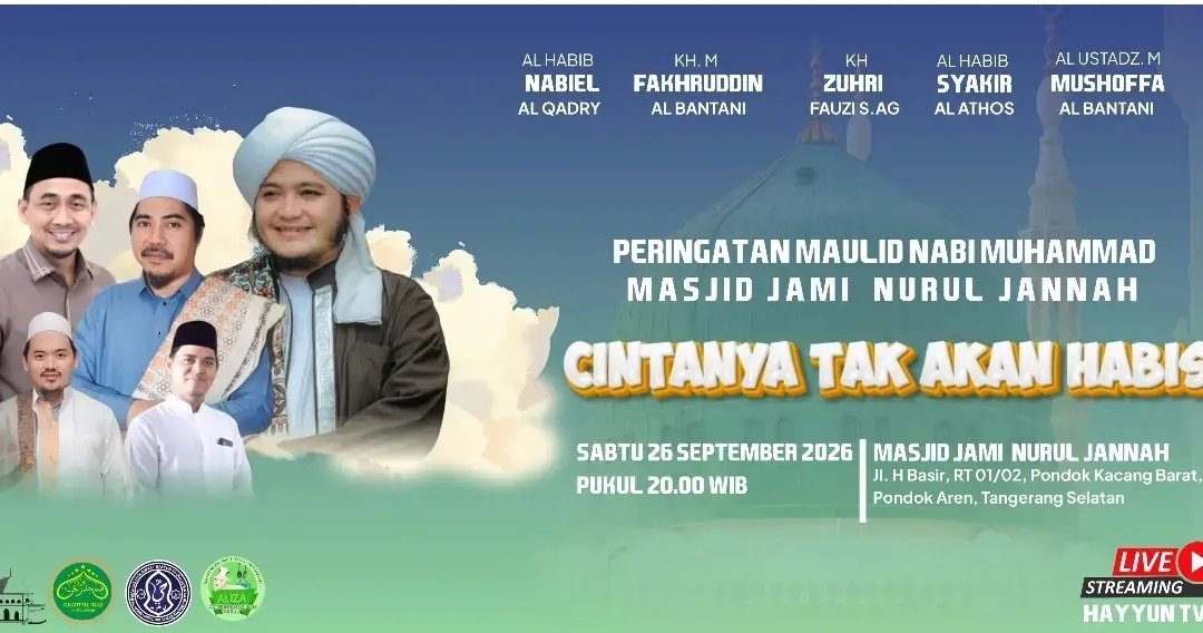 Maulid Nabi SAW, Al Habib Nabiel Al Qadry dkk. – Pondok Aren (26-09-2026)