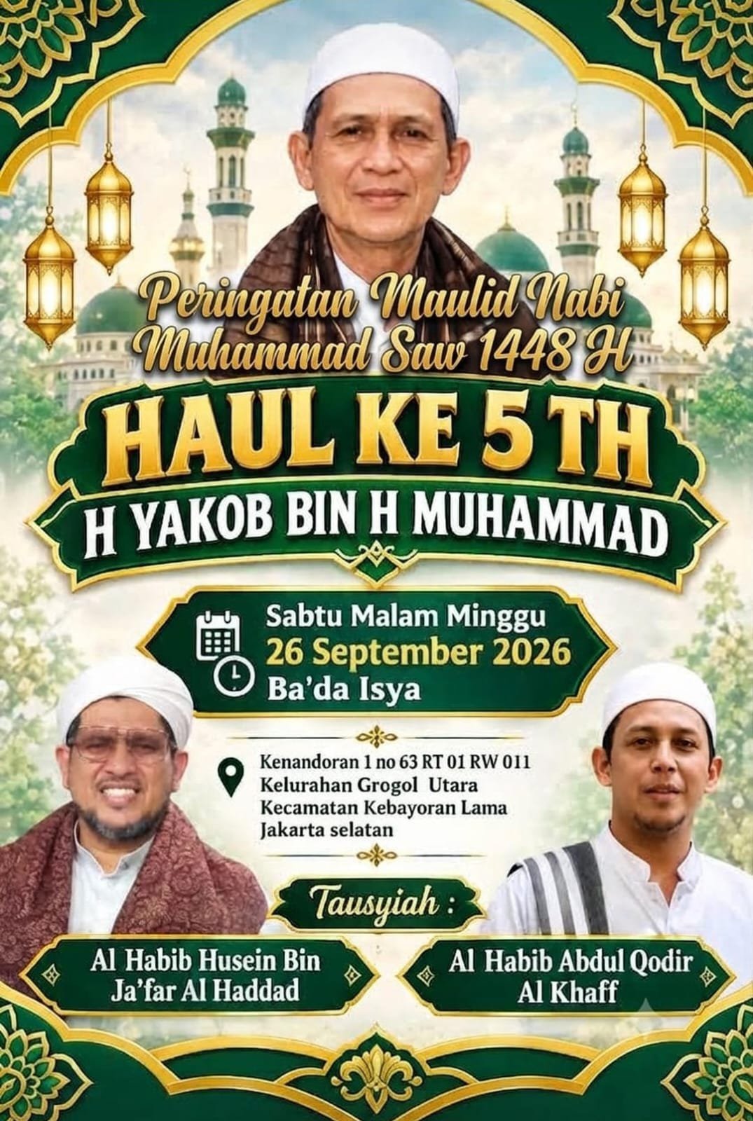 Maulid Nabi SAW 1448 H & Haul Ke-5 H Yakob Bin H Muhammad, Al Habib Husein Bin Ja’far – Jakarta Selatan