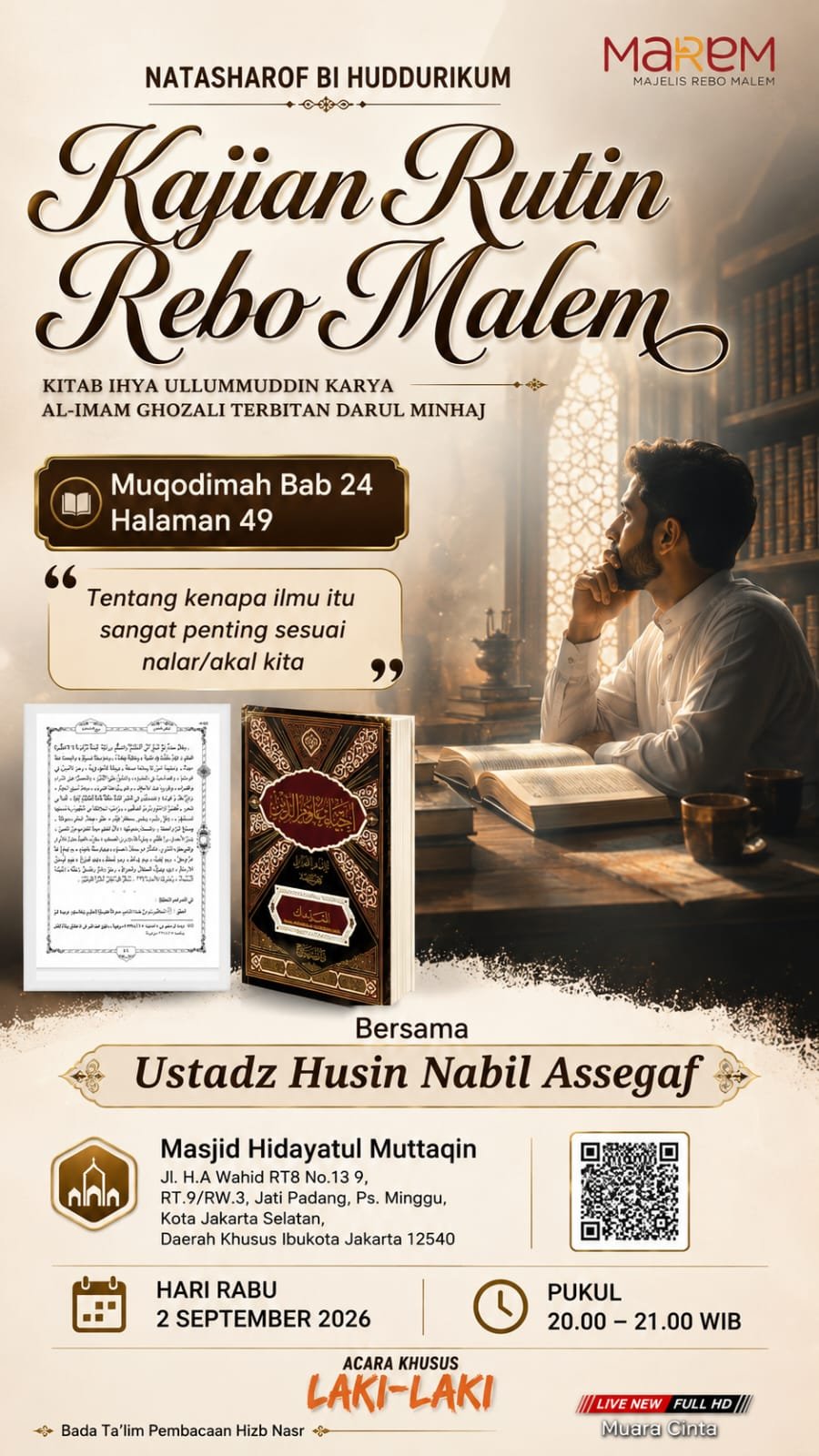 Pengajian Rutin Rebo Malem, Ustadz Husin Nabil Assegaf – Ps. Minggu, Jakarta Selatan…