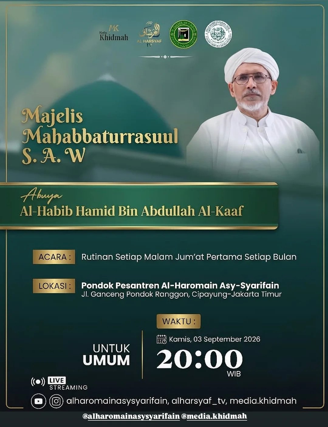 Majelis Mahabbaturrasuul S.A.W, Abuya Al-Habib Hamid Bin Abdullah Al-Kaaf – Cipayung,…
