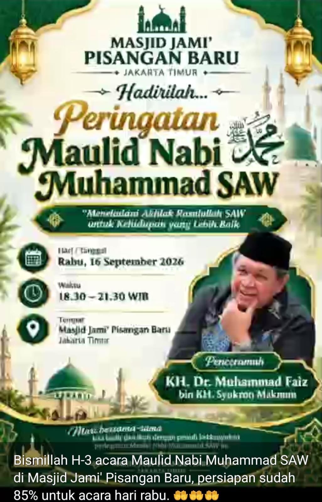 Maulid Nabi SAW, KH. Dr. Muhammad Faiz bin KH. Syukron Makmun – Masjid Jami Pisangan…