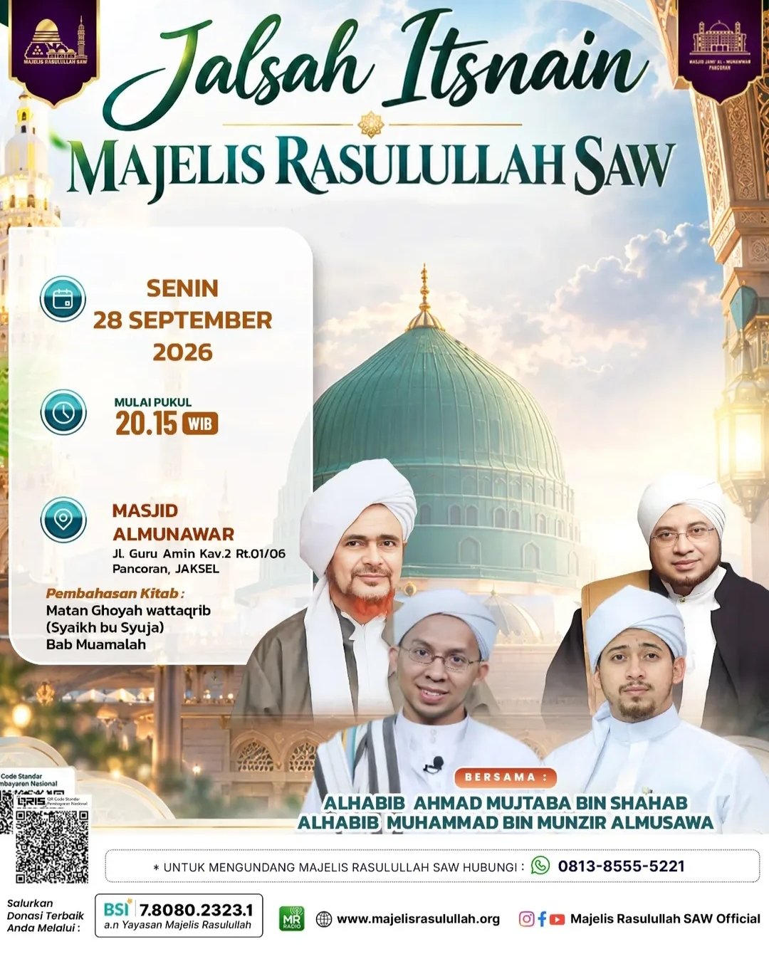 Jalsah Itsnain Majelis Rasulullah SAW, Alhabib Ahmad Mujtaba bin Shahab dkk. – JAKSEL…