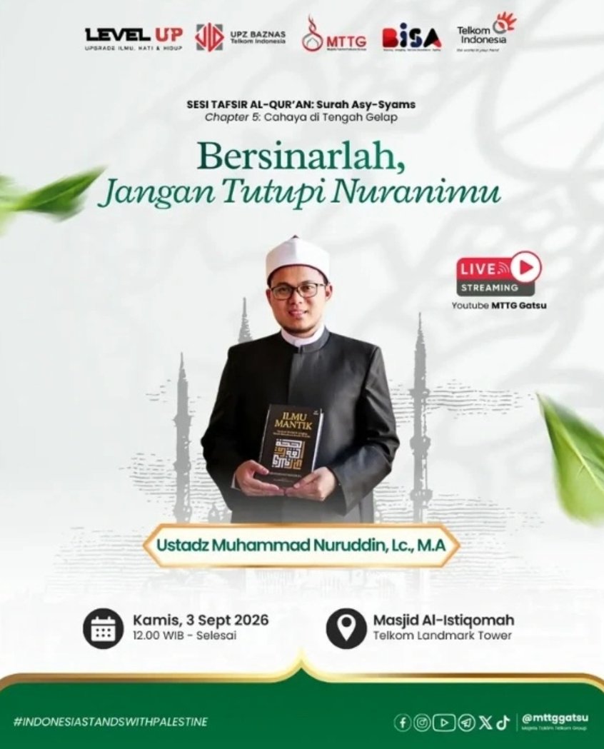 Sesi Tafsir Al-Quran Surah Asy-Syams – Bersinarlah, Jangan Tutupi Nuranimu, Ustadz…