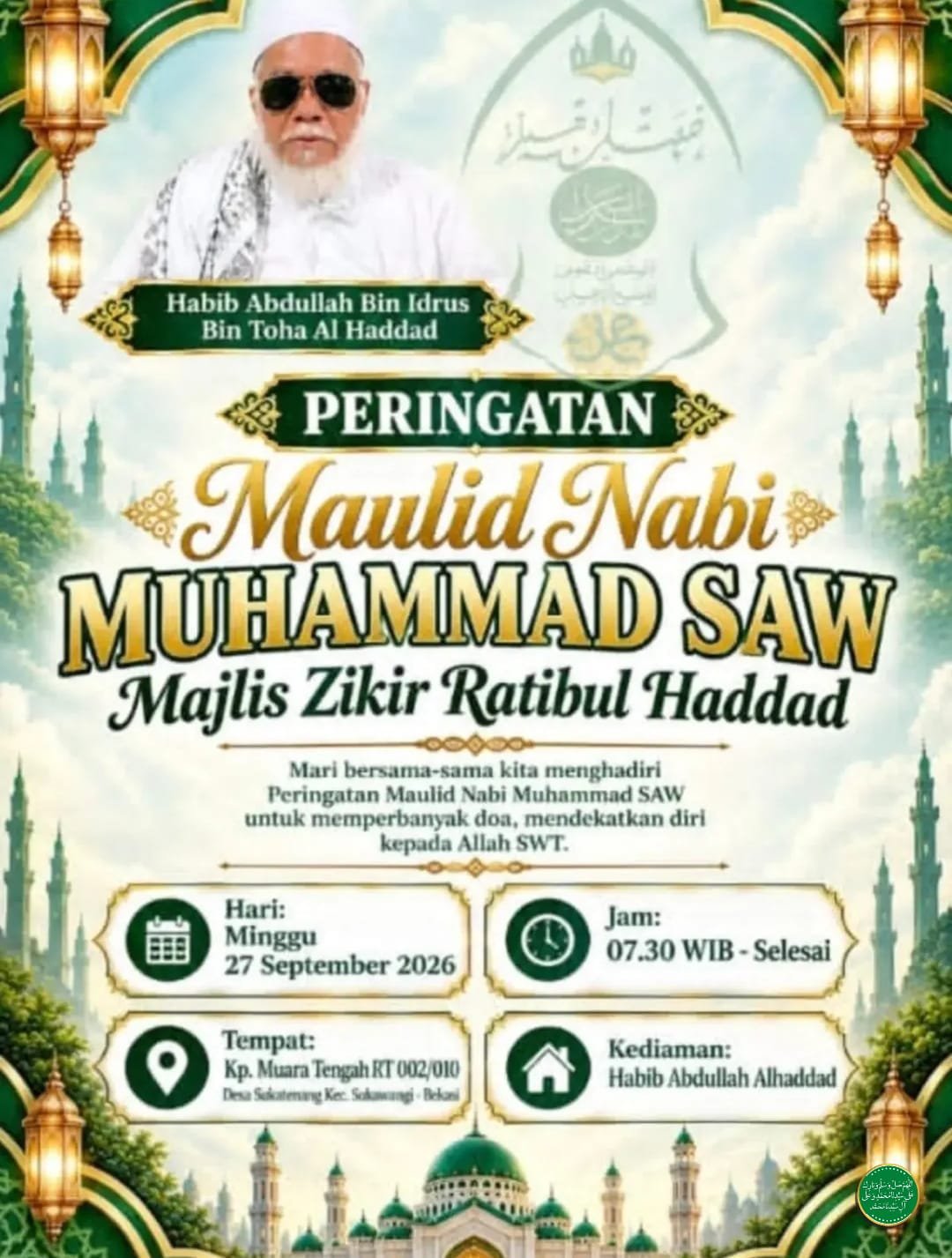 Maulid Nabi SAW & Majelis Zikir Ratibul Haddad, Habib Abdullah Bin Idrus Bin Toha Al…