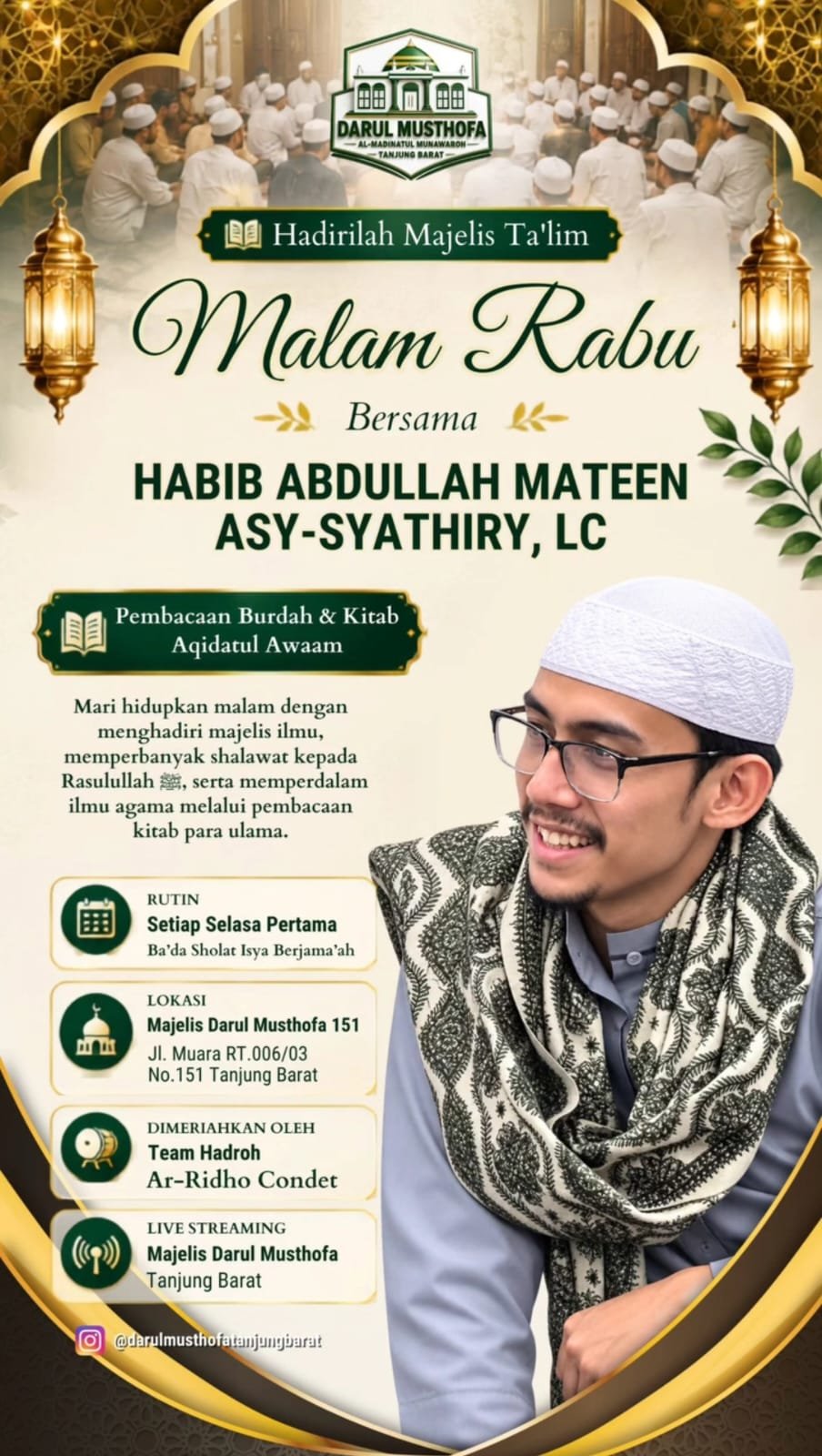 Majelis Talim Malam Rabu, Habib Abdullah Mateen Asy-Syathiry dkk. – Jl. Muara RT.00603…