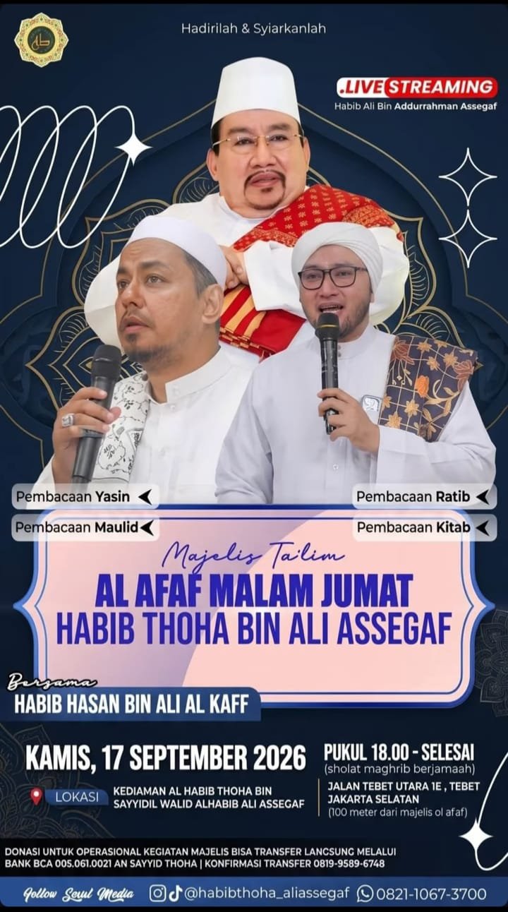 Majelis Talim Al Afaf Malam Jumat Bersama Habib Thoha Bin Ali Assegaf, Habib Thoha Bin…