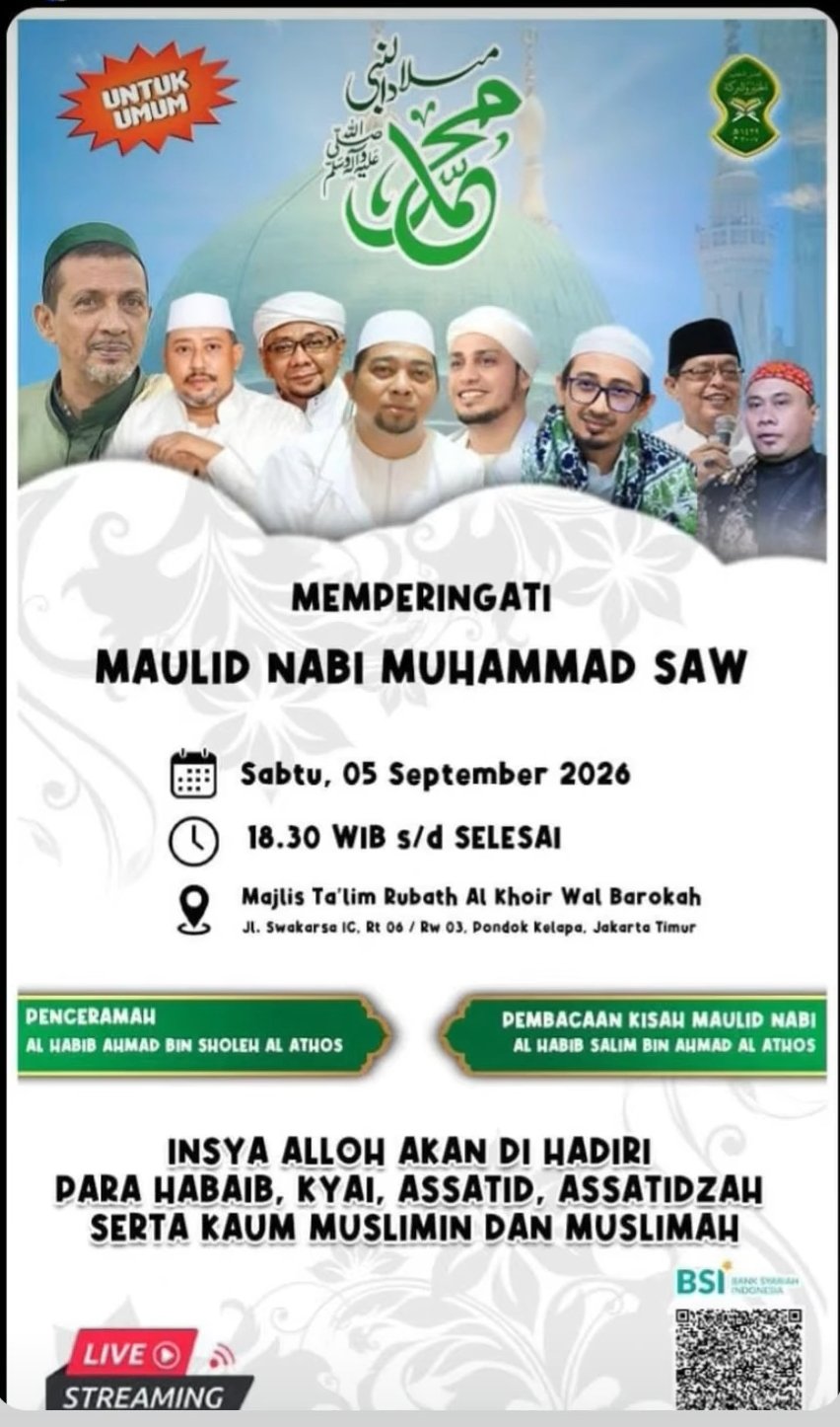 Memperingati Maulid Nabi SAW, Al Habib Ahmad bin Sholeh Al Athos – Pondok Kelapa,…