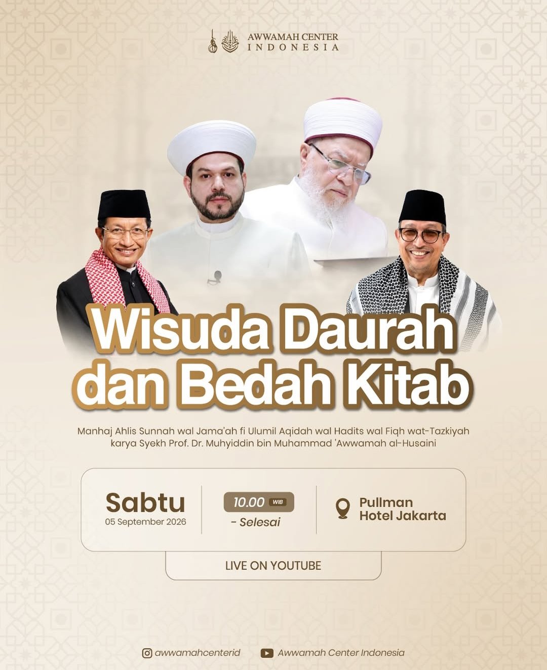 Wisuda Daurah dan Bedah Kitab Manhaj Ahlis Sunnah wal Jamaah fi Ulumil Aqidah wal…