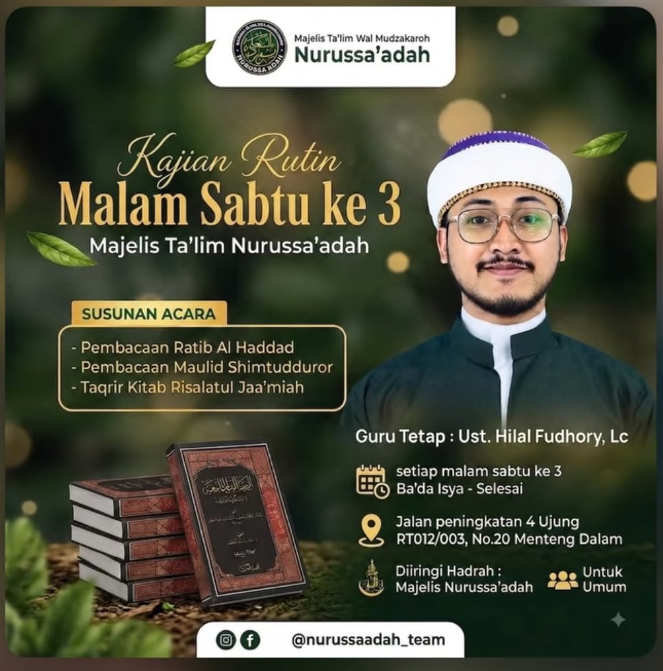 Pengajian Rutin Malam Sabtu ke 3 Majelis Talim Nurussaadah, Ust. Hilal Fudhory dkk. -…