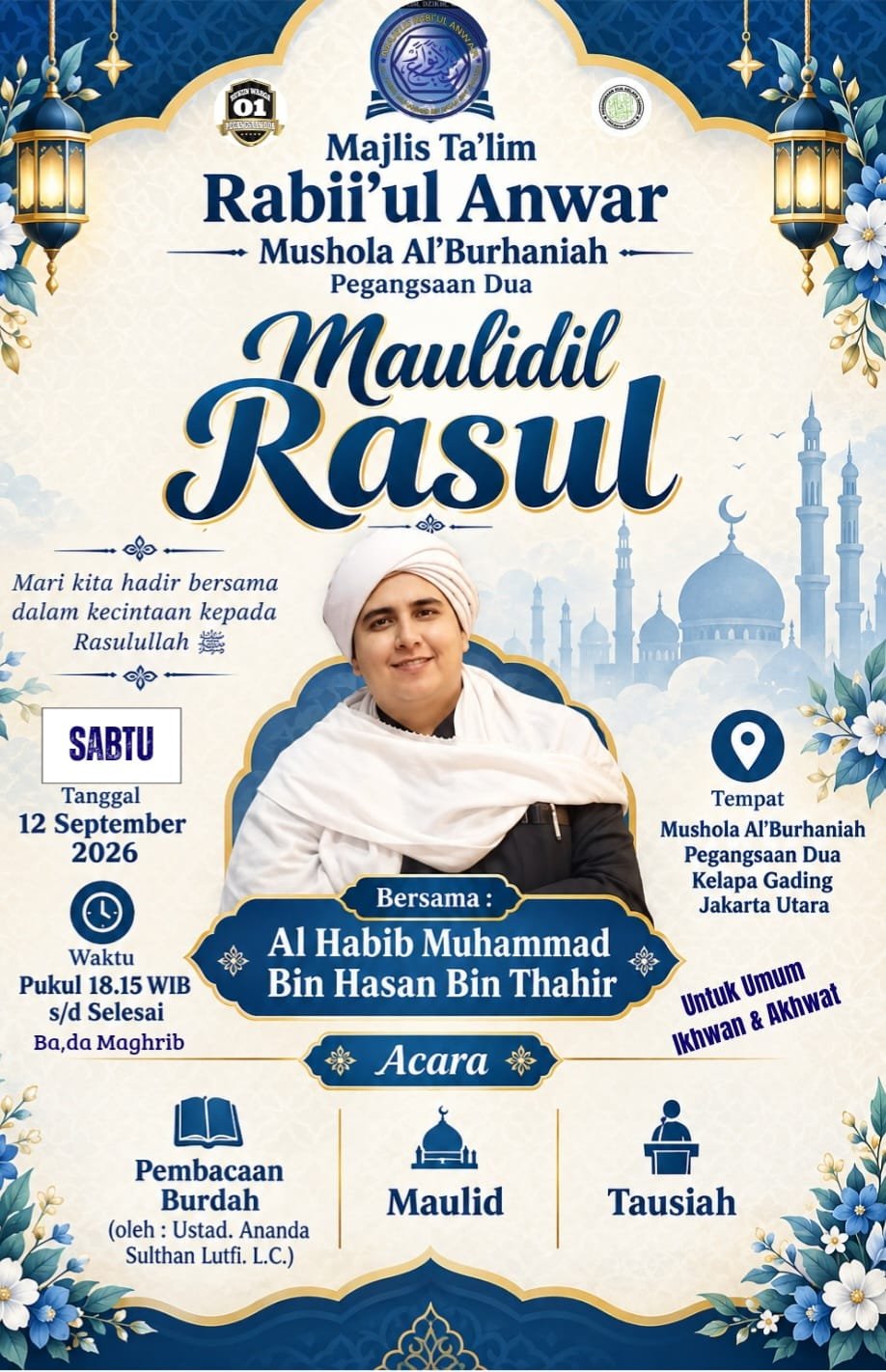 Peringatan Maulidil Rasul Majlis Talim Rabiiul Anwar, Al Habib Muhammad Bin Hasan Bin…