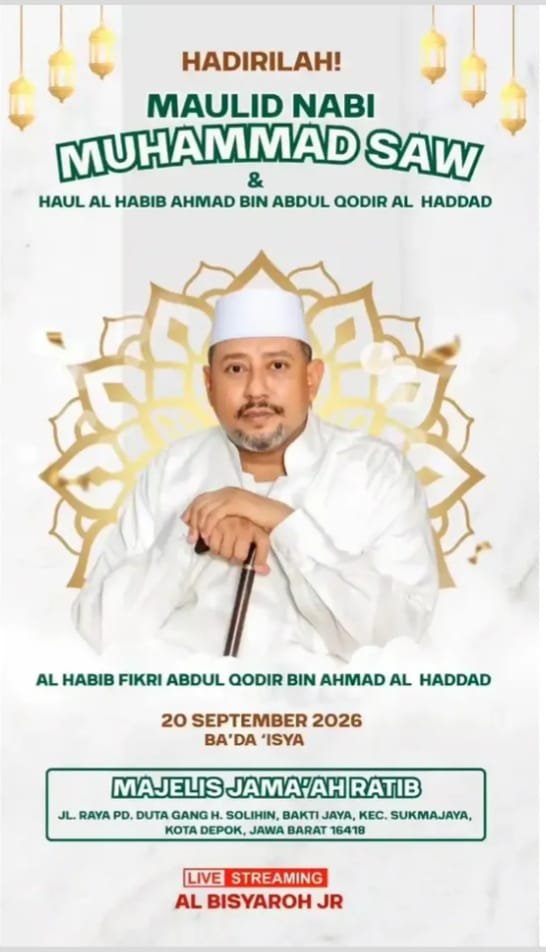 Maulid Nabi SAW & Haul Al Habib Ahmad bin Abdul Qodir Al Haddad, Al Habib Fikri Abdul…