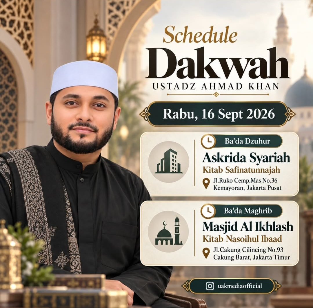 Majelis Ilmu Ustadz Ahmad Khan, Ustadz Ahmad Khan – Cakung Barat, Jakarta Timur…