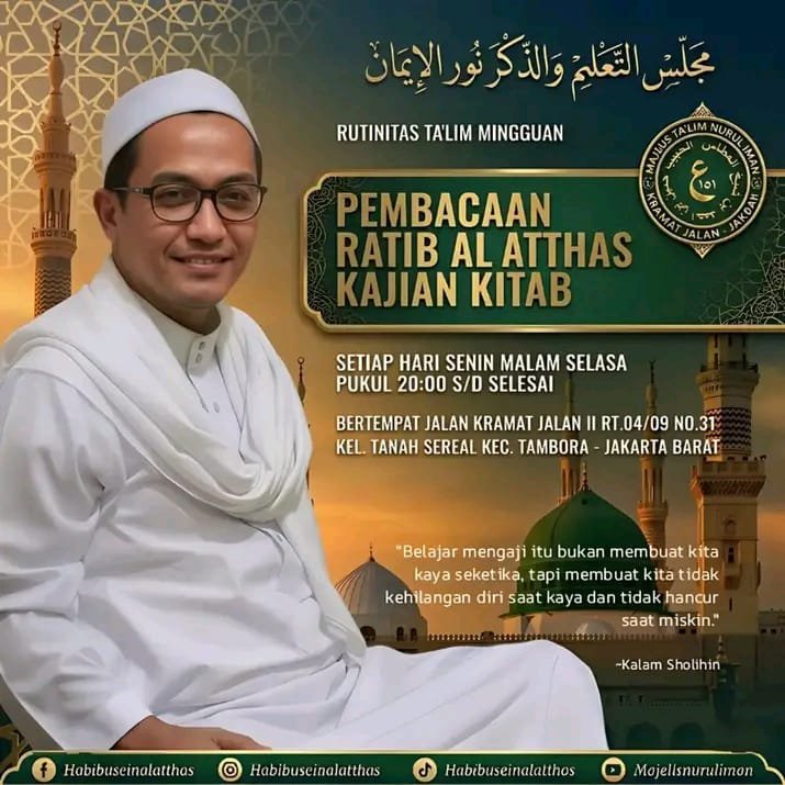 Rutinitas Majelis Ilmu Pembacaan Ratib Al Atthas, Habib Husein bin Abdurrahman…
