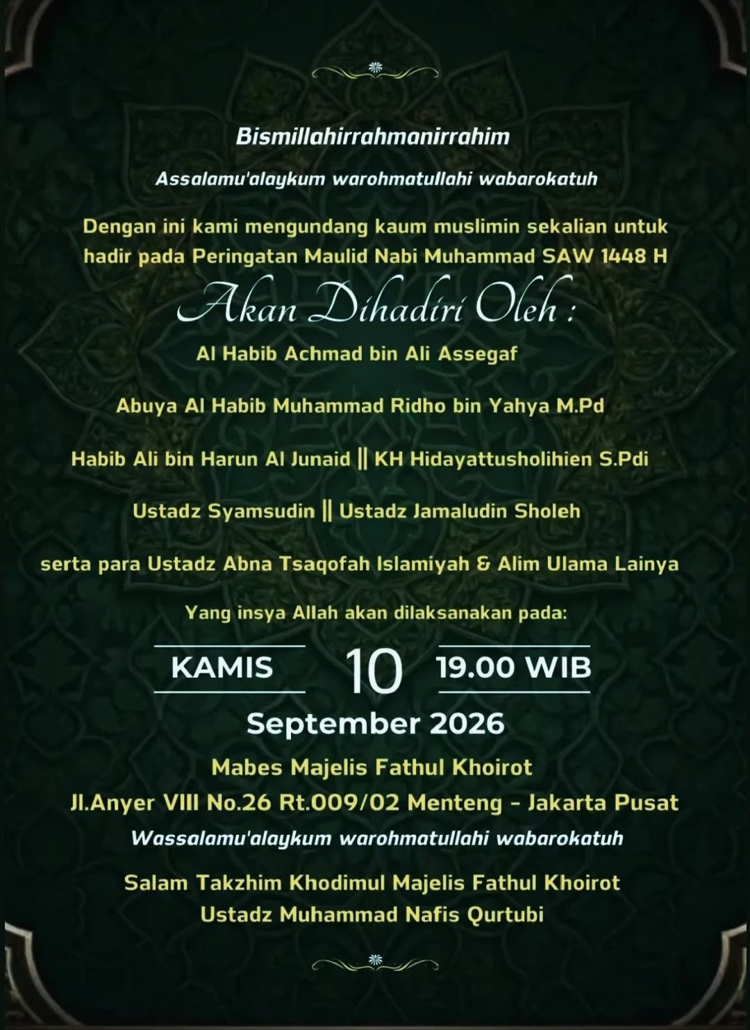 Maulid Nabi SAW 1448 H, Al Habib Achmad bin Ali Assegaf dkk. – Jl. Anyer VIII No.26…