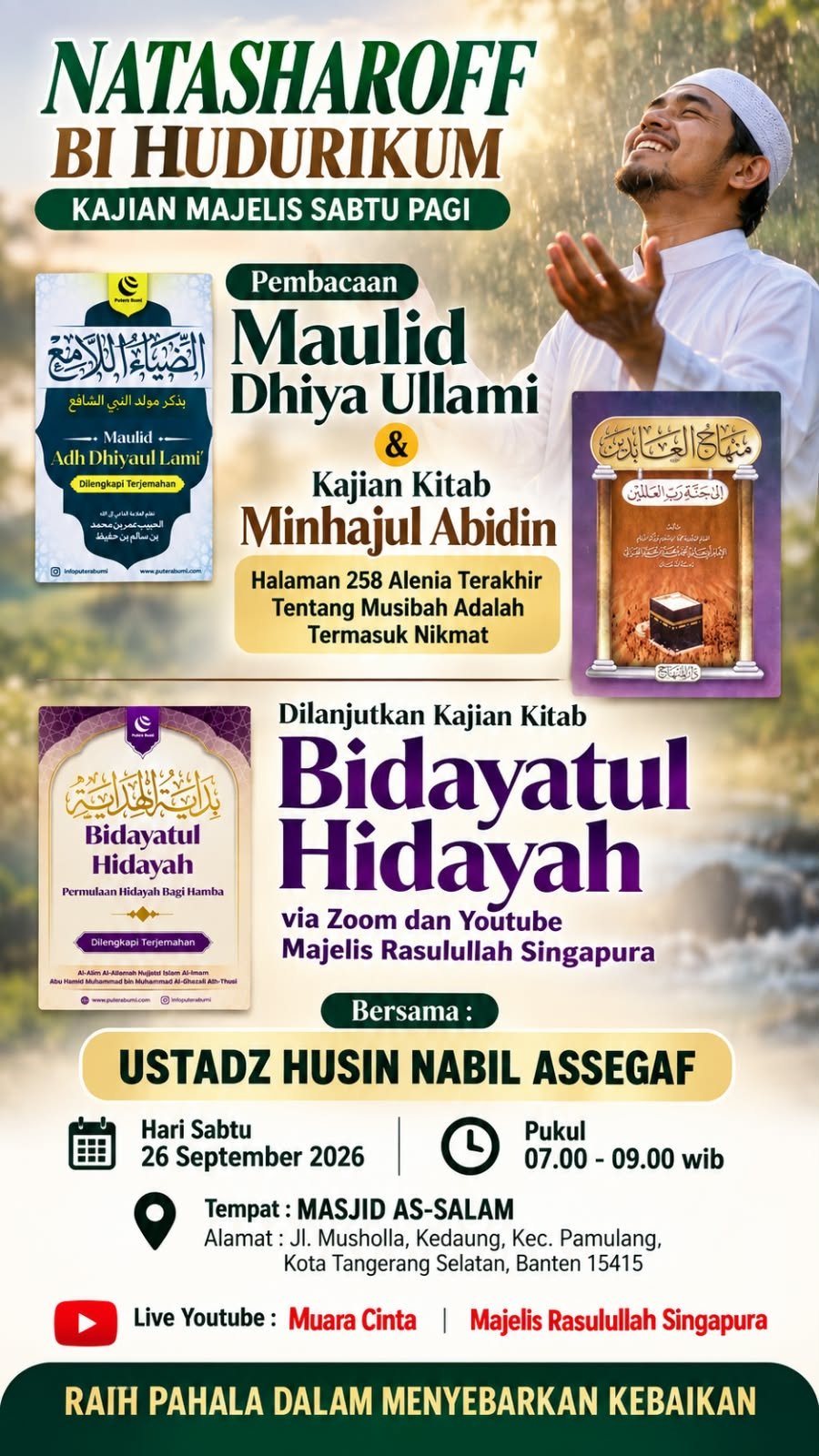 Natasharoff Bi Hudurikum – Pembacaan Maulid Dhiya Ullami & Majelis Ilmu Kitab Minhajul…