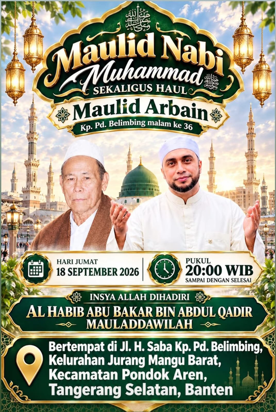 Maulid Nabi SAW Sekaligus Haul Maulid Arbain Kp. Pd. Belimbing Malam ke-36, Al Habib…