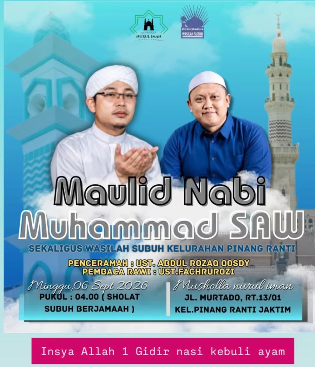 Maulid Nabi SAW Sekaligus Wasilah Subuh Kelurahan Pinang Ranti, Ust. Abdul Rozaq Qosdy…