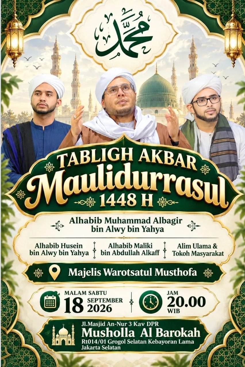 Tabligh Akbar Maulidurrasul 1448 H, Alhabib Muhammad Albagir bin Alwy bin Yahya dkk. -…