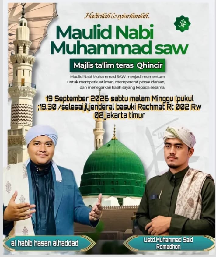 Maulid Nabi SAW, al habib hasan alhaddad dkk. – Jenderal Basuki Rachmat RT 002 RW 02,…