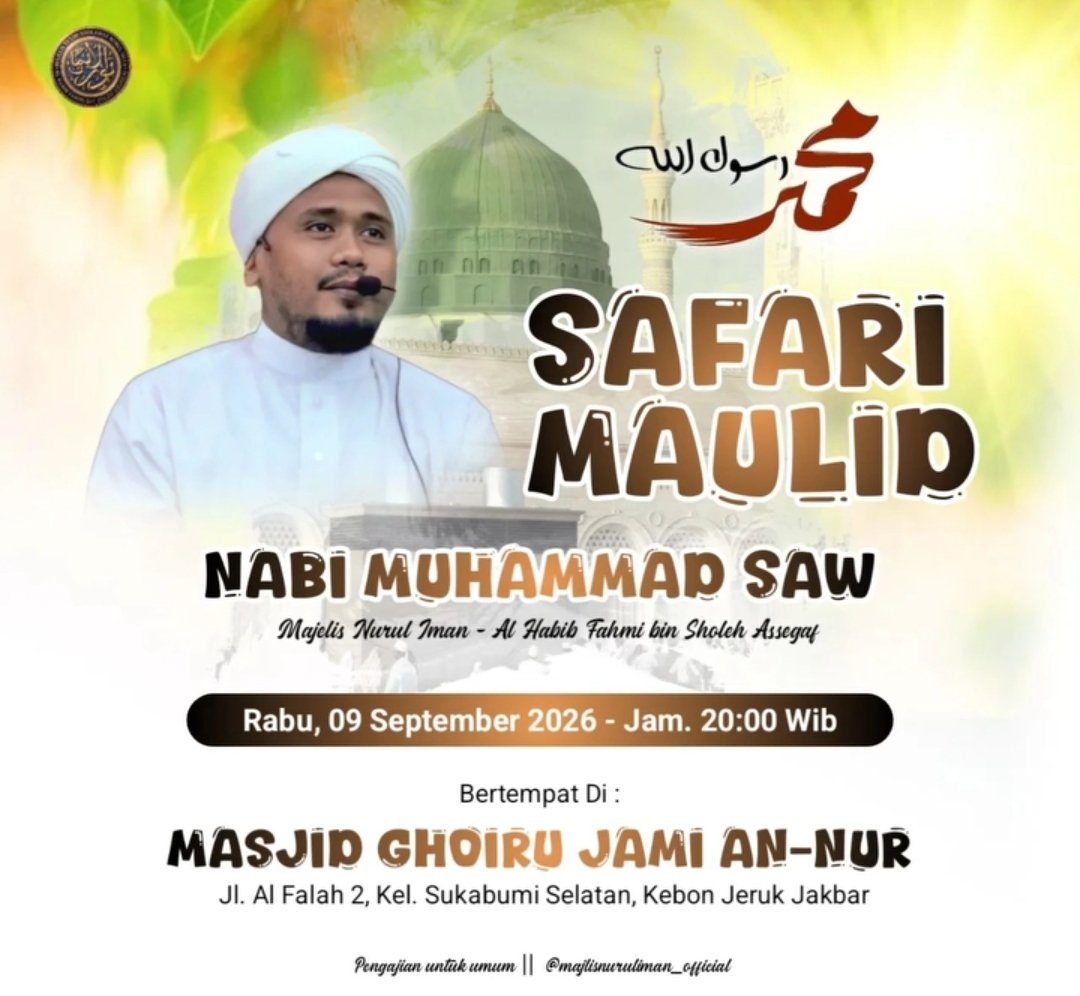 Safari Maulid Nabi SAW, Al Habib Fahmi bin Sholeh Assegaf – Kebon Jeruk, Jakarta Barat…