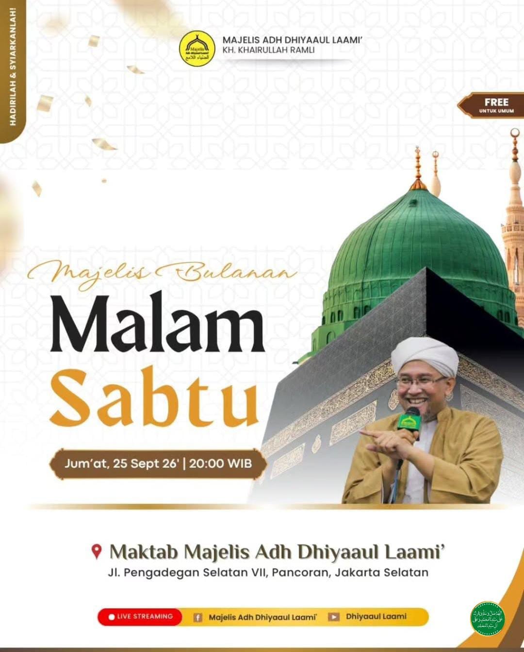 Majelis Bulanan Malam Sabtu, KH. Khairullah Ramli – Pancoran, Jakarta Selatan (25-09-2026)