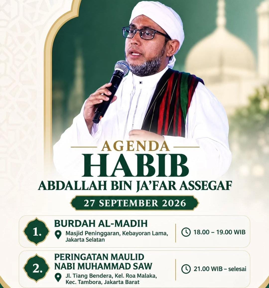 Burdah Al-Madih, Habib Abdallah bin Ja’far Assegaf – Kebayoran Lama, Jakarta Selatan…