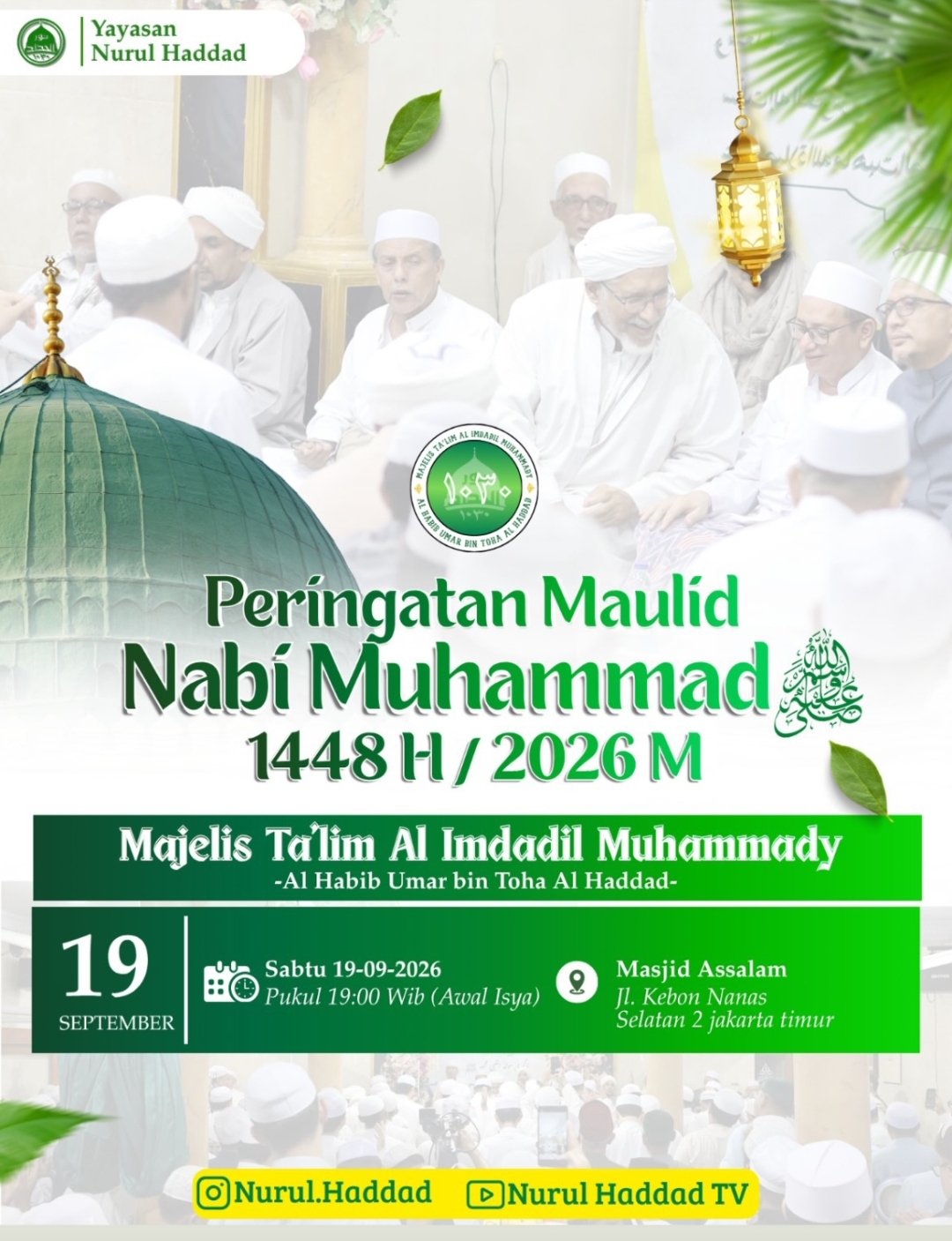 Maulid Nabi SAW 1448 H  2026 M – Yayasan Nurul Haddad  Majelis Talim Al Imdadil…