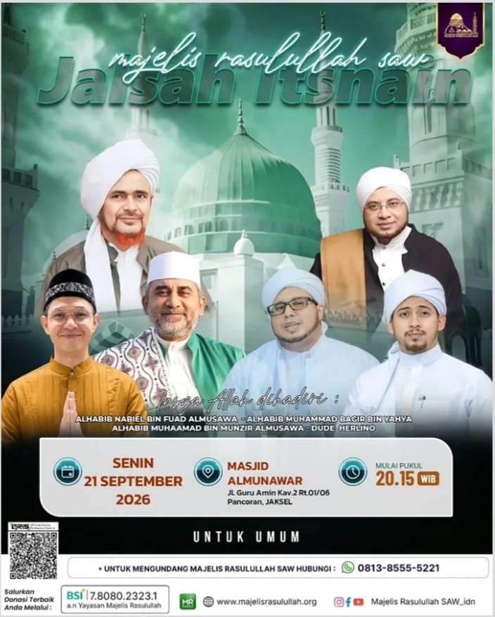 Majelis Rasulullah SAW Jalsah Itsnain, Alhabib Nabiel bin Fuad Almusawa dkk. -…