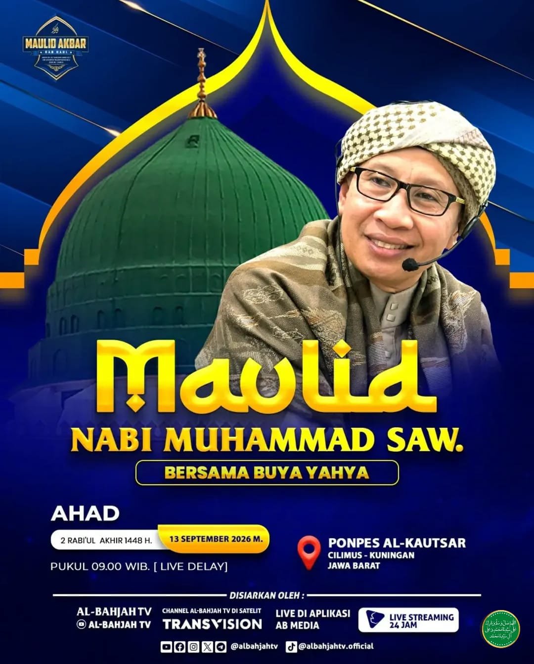 Maulid Nabi SAW, Buya Yahya – Jawa Barat (13-09-2026)